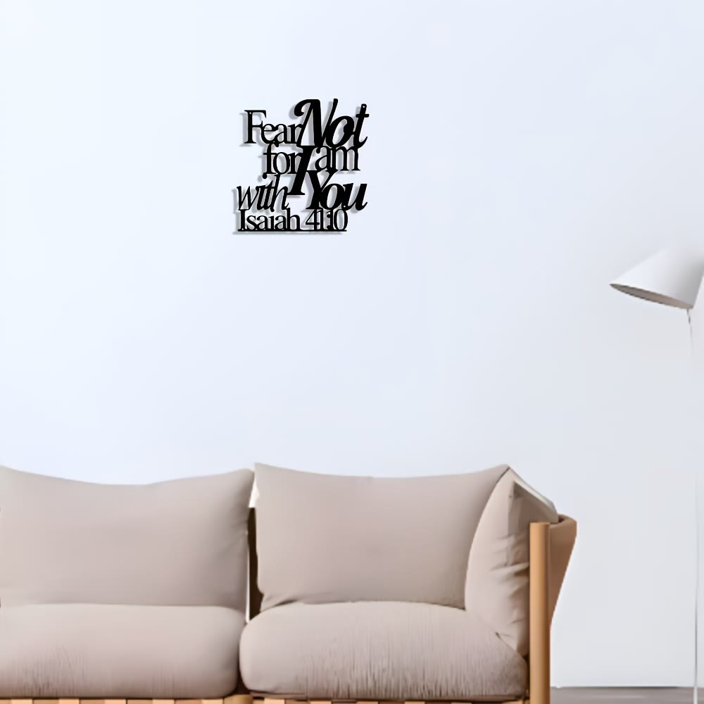 Christian Artwork Workshop Black Metal Wall Art: Isaiah 41:10 - 'Fear Not, for I Am with You'